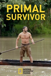 Watch Free Primal Survivor Full Movies Bflix