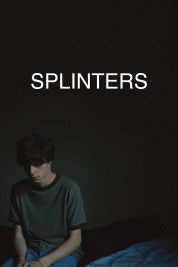 Watch Free Splinters Full Movies Bflix