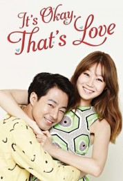 watch free It's Okay, That's Love hd online