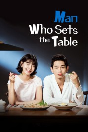 Watch Free Man Who Sets The Table Full Movies Bflix