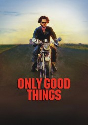 Only Good Things-soap2day