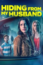 Watch Free Hiding from My Husband Full Movies Bflix