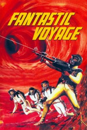 Watch Free Fantastic Voyage Full Movies Bflix