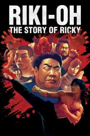 Watch Free Riki-Oh: The Story of Ricky Full Movies Bflix