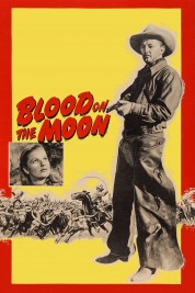 Watch Free Blood on the Moon Full Movies Bflix