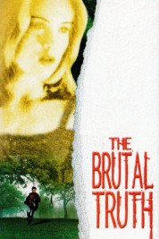 Watch Free The Brutal Truth Full Movies Bflix