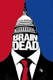 Watch Free BrainDead Full Movies Bflix