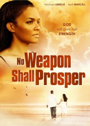 Watch Free No Weapon Shall Prosper Full Movies Bflix