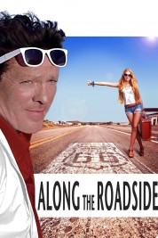 Watch Free Along the Roadside Full Movies Bflix