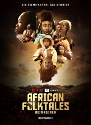 Watch Free African Folktales Reimagined Full Movies Bflix