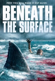 Watch Free Beneath the Surface Full Movies Bflix