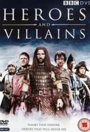 Watch Free Heroes and Villains Full Movies Bflix