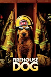 Watch Free Firehouse Dog Full Movies Bflix