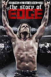 Watch Free WWE: You Think You Know Me? The Story of Edge Full Movies Bflix