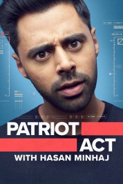 watch free Patriot Act with Hasan Minhaj hd online