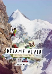 Watch Free Summits of My Life - Déjame Vivir Full Movies Bflix