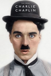 Watch Free The Real Charlie Chaplin Full Movies Bflix