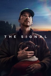 Watch Free The Signal Full Movies Bflix