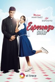 Watch Free Esperanza Mia Full Movies Bflix