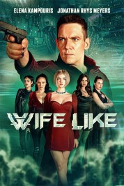 Watch Free WifeLike Full Movies Bflix