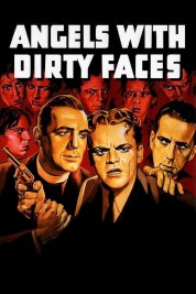 Watch Free Angels with Dirty Faces Full Movies Bflix