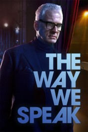 Watch Free The Way We Speak Full Movies Bflix