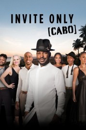 Watch Free Invite Only Cabo Full Movies Bflix