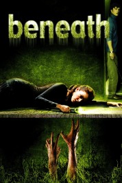 Watch Free Beneath Full Movies Bflix