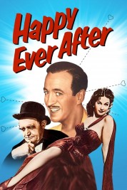 Watch Free Happy Ever After Full Movies Bflix