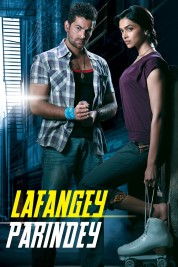 Watch free Lafangey Parindey HD online