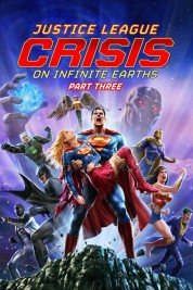 Watch Free Justice League: Crisis on Infinite Earths Part Three Full Movies Bflix