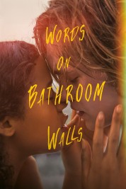 Watch Free Words on Bathroom Walls Full Movies Bflix