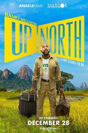 Watch Free Up North Full Movies Bflix