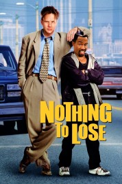 Watch Free Nothing to Lose Full Movies Bflix