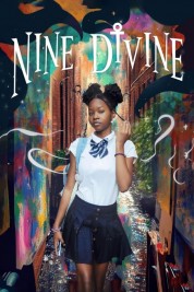 Watch Free Nine Divine Full Movies Bflix