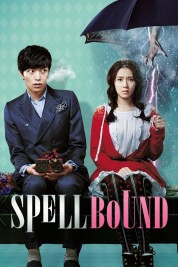 Watch Free Spellbound Full Movies Bflix