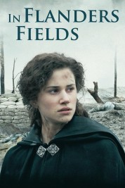 Watch Free In Flanders Fields Full Movies Bflix