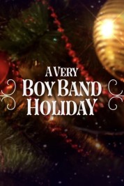 Watch Free A Very Boy Band Holiday Full Movies Bflix