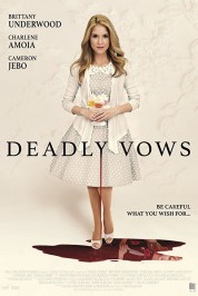 Watch Free Deadly Vows Full Movies Bflix