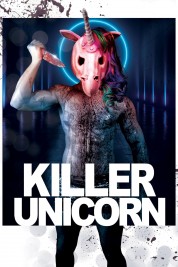 Watch Free Killer Unicorn Full Movies Bflix