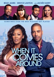 Watch Free When It Comes Around Full Movies Bflix