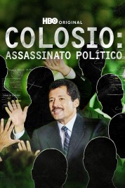Watch Free Colosio: Political Assassination Full Movies Bflix