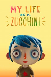 Watch free My Life as a Zucchini HD online