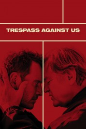 Trespass Against Us