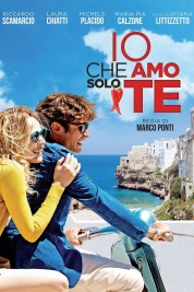 Watch Free Io che amo solo te Full Movies Bflix