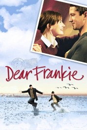 Watch Free Dear Frankie Full Movies Bflix