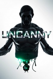 Watch Free Uncanny Full Movies Bflix