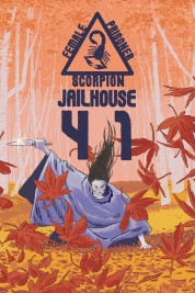 Watch Free Female Prisoner Scorpion: Jailhouse 41 Full Movies Bflix