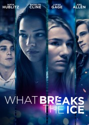 watch free What Breaks the Ice hd online