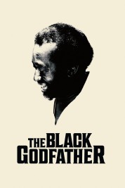 Watch Free The Black Godfather Full Movies Bflix